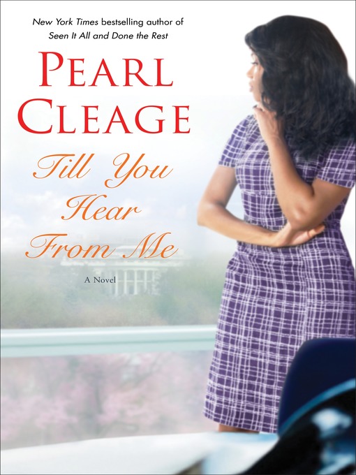 Title details for Till You Hear From Me by Pearl Cleage - Wait list